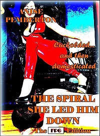 The Spiral She Led Him Down - The FKP Edition