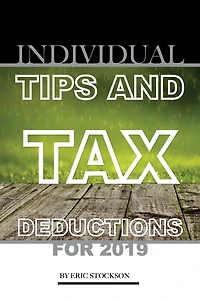 Individual Tips and Tax Deductions for 2019