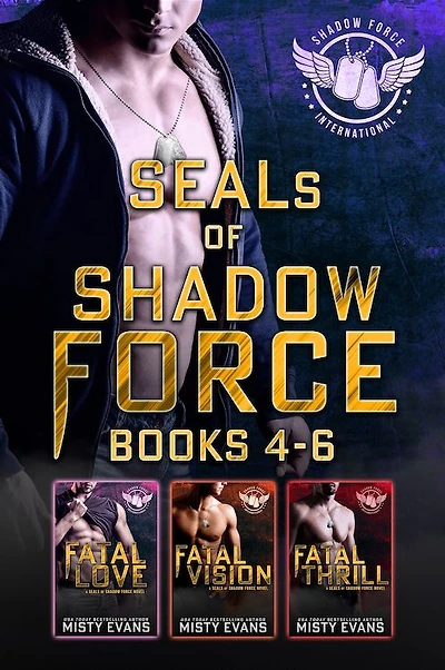 SEALs of Shadow Force Romantic Suspense Series Box Set 4 - 6