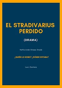 El Stradivarius Perdido