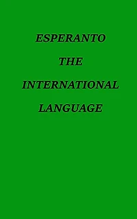 Esperanto the International Language