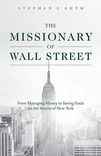 The Missionary of Wall Street