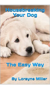 Housebreaking Your Dog The Easy Way