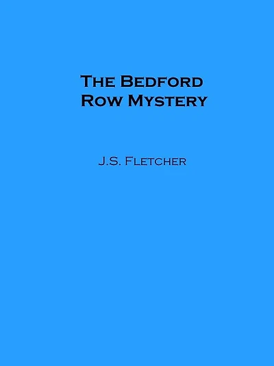The Bedford Row Mystery