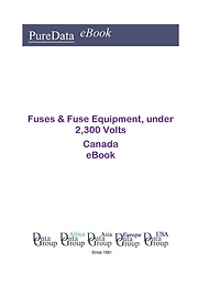Fuses & Fuse Equipment, under 2,300 Volts in Canada