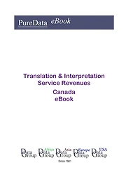 Translation & Interpretation Service Revenues in Canada