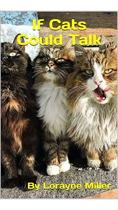 If Cats Could Talk