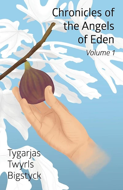 Chronicles of the Angels of Eden