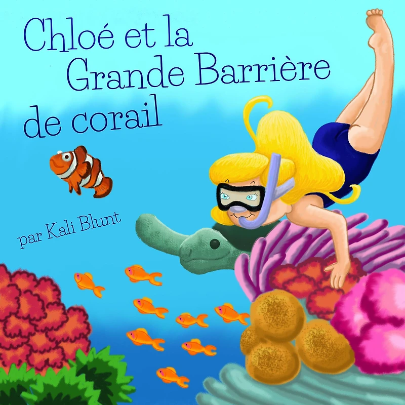 Chloe et la Grande Barriere de Corail