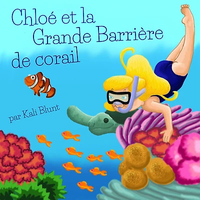 Chloe et la Grande Barriere de Corail
