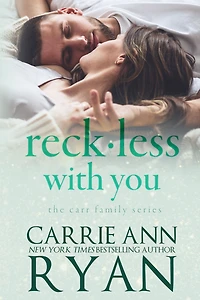 Reckless With You