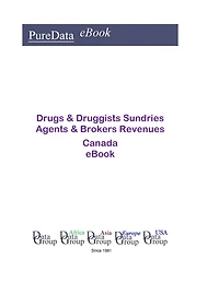 Drugs & Druggists Sundries Agents & Brokers Revenues in Canada