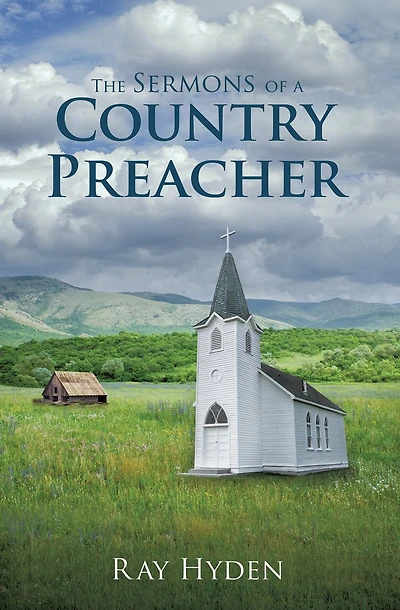 The Sermons of a Country Preacher