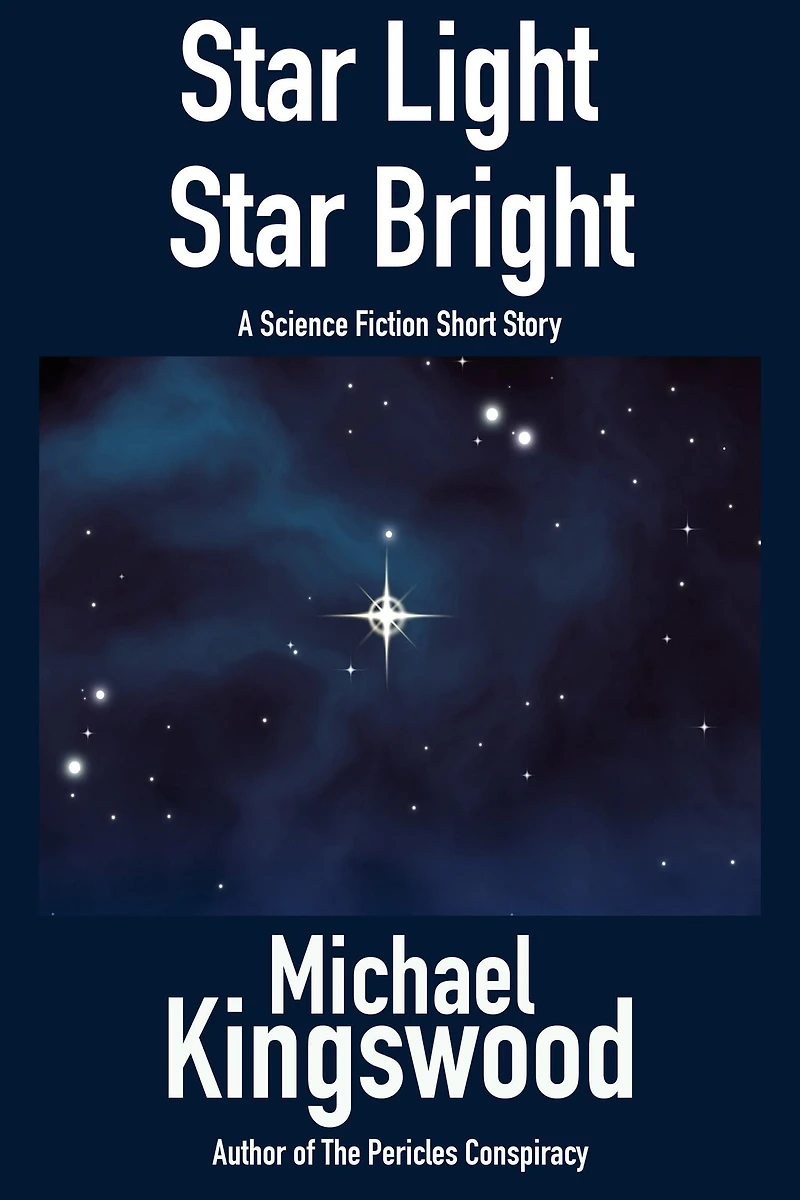 Star Light, Bright