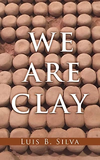 We Are Clay
