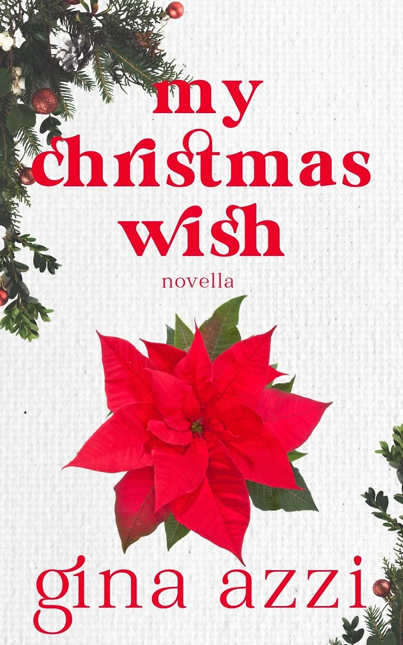 My Christmas Wish: A Prequel