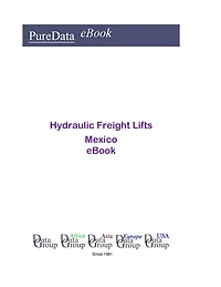 Hydraulic Freight Lifts in Mexico