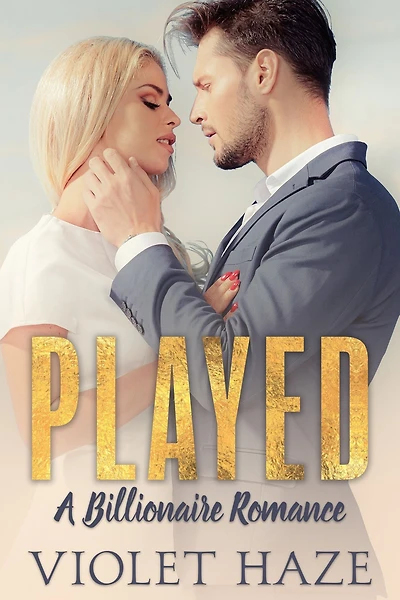 Played: A Billionaire Romance