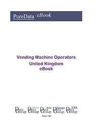 Vending Machine Operators in the United Kingdom