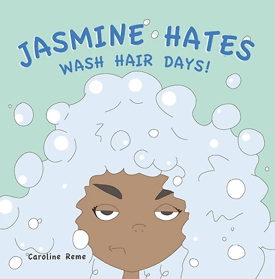 Jasmine Hates Wash Hair Days!