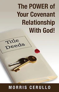 The Power of Your Covenant Relationship With God!