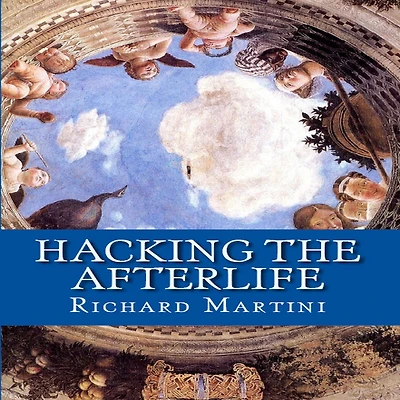 Hacking the Afterlife