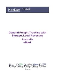 General Freight Trucking with Storage, Local Revenues in Australia