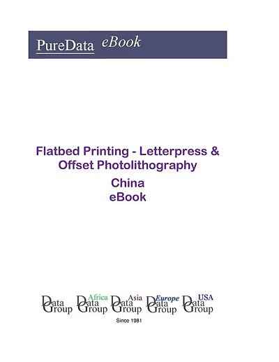 Flatbed Printing - Letterpress & Offset Photolithography in China