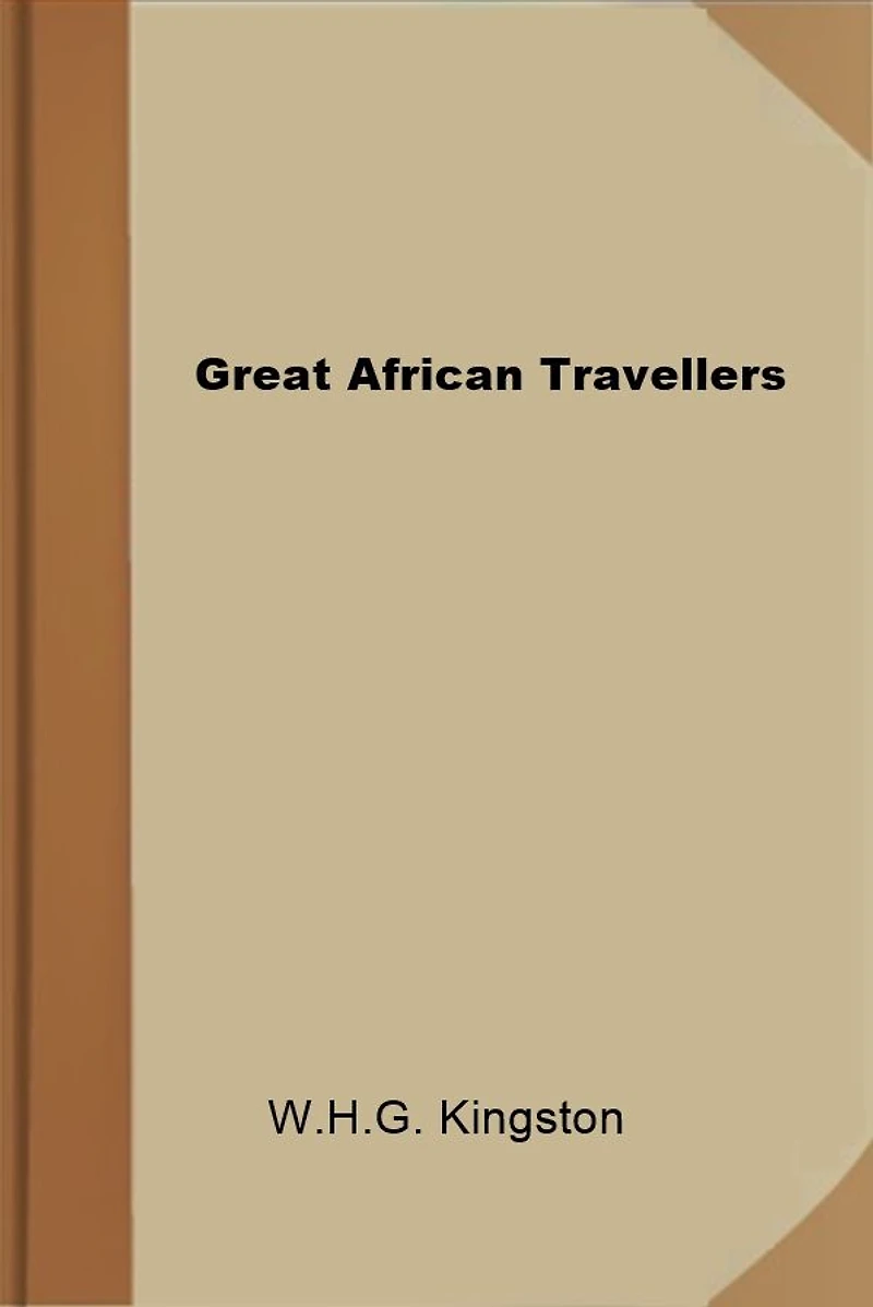 Great African Travellers