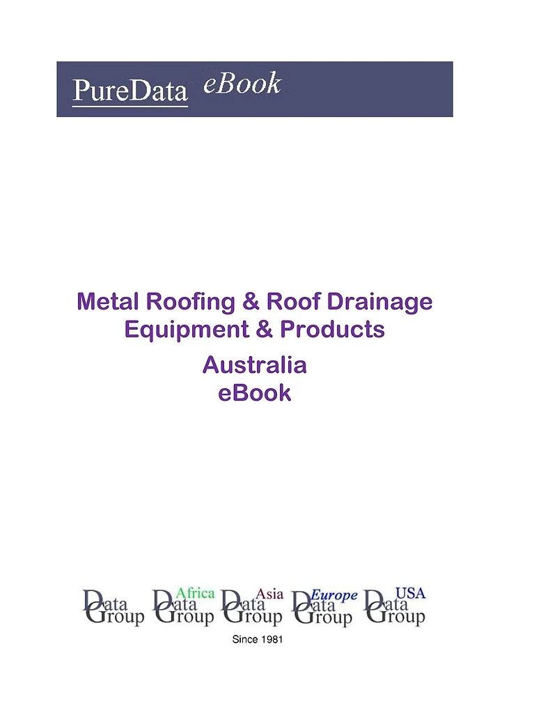 Metal Roofing & Roof Drainage Equipment & Products in Australia