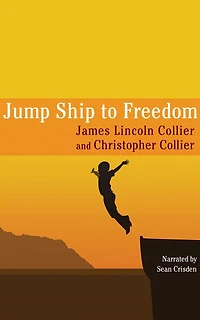 Jump Ship to Freedom: A Novel
