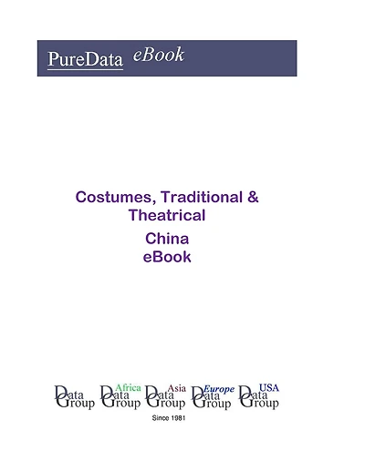 Costumes, Traditional & Theatrical in China