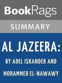 Study Guide: Al Jazeera: How the Free Arab News Network Scooped the World