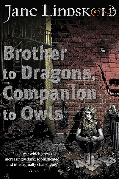 Brother to Dragons, Companion to Owls