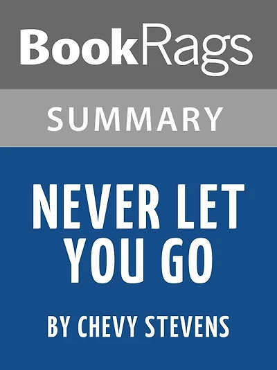 Study Guide: Never Let You Go
