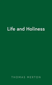 Life and Holiness