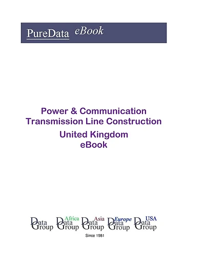 Power & Communication Transmission Line Construction in the United Kingdom