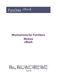 Mechanisms for Furniture in Mexico