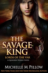 The Savage King: A Qurilixen World Novel