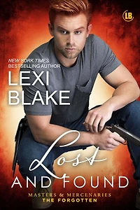 Lost and Found (Masters Mercenaries: The Forgotten, Book 2)