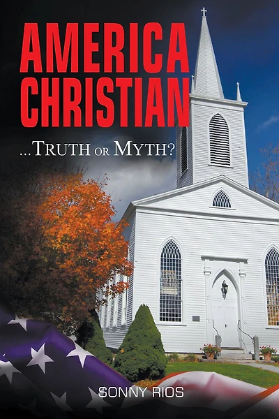 America Christian...Truth or Myth?