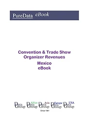 Convention & Trade Show Organizer Revenues in Mexico