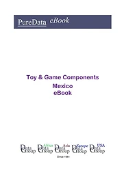 Toy & Game Components in Mexico