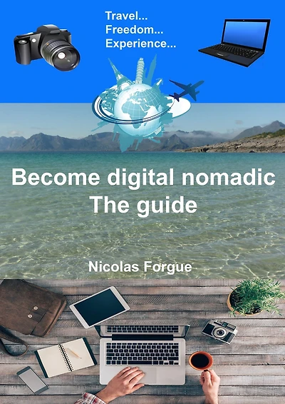 Digital nomad the guide