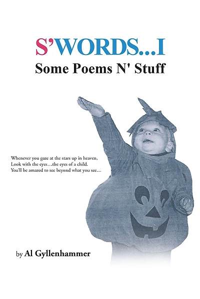 S'WORDS...I: SOME POEMS N' STUFF