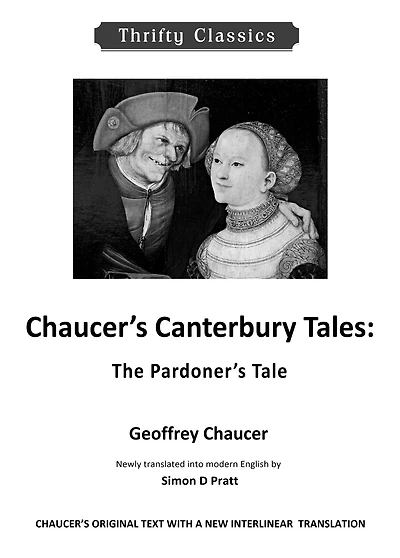 The Canterbury Tales: The Pardoner's Tale