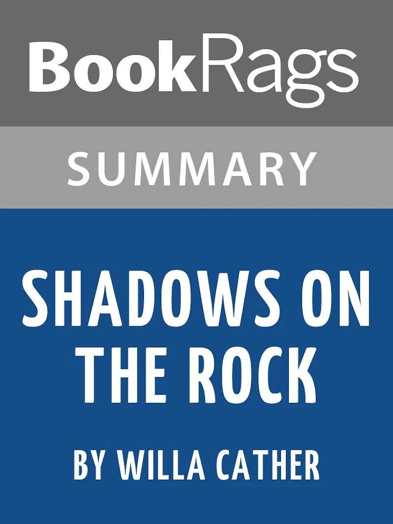 Study Guide: Shadows on the Rock