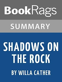 Study Guide: Shadows on the Rock