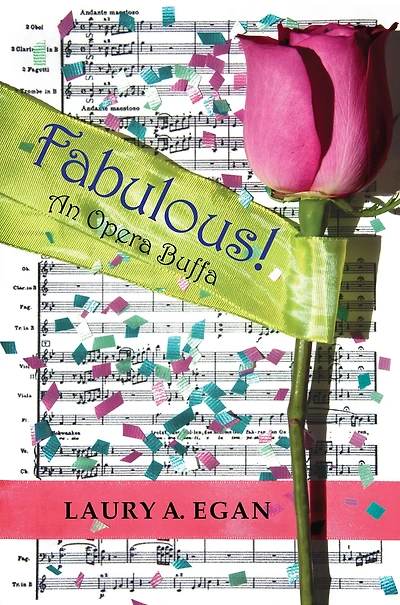 Fabulous!: An Opera Buffa