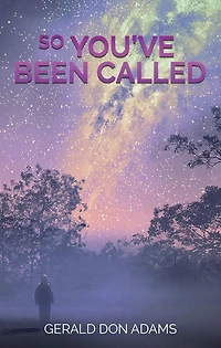 So You've Been Called